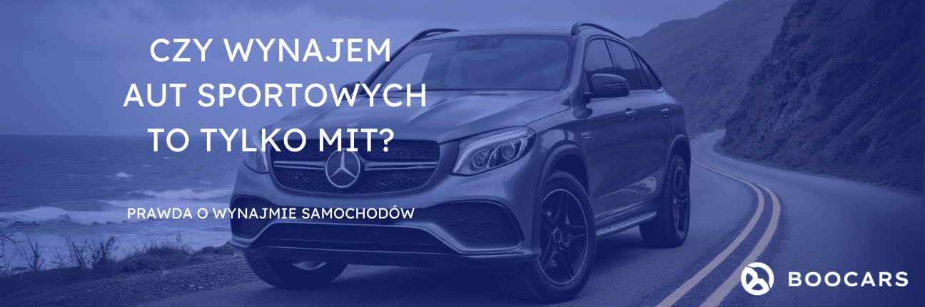 Czy Wynajem Aut Sportowych to Tylko Mit? Prawda o Wynajmie Samochodów