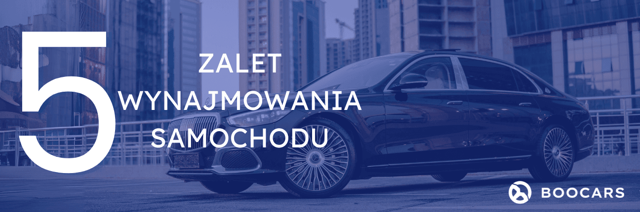 Zalety korzystania z usług wynajmu samochodu na wyjątkowe okazje i spotkania biznesowe